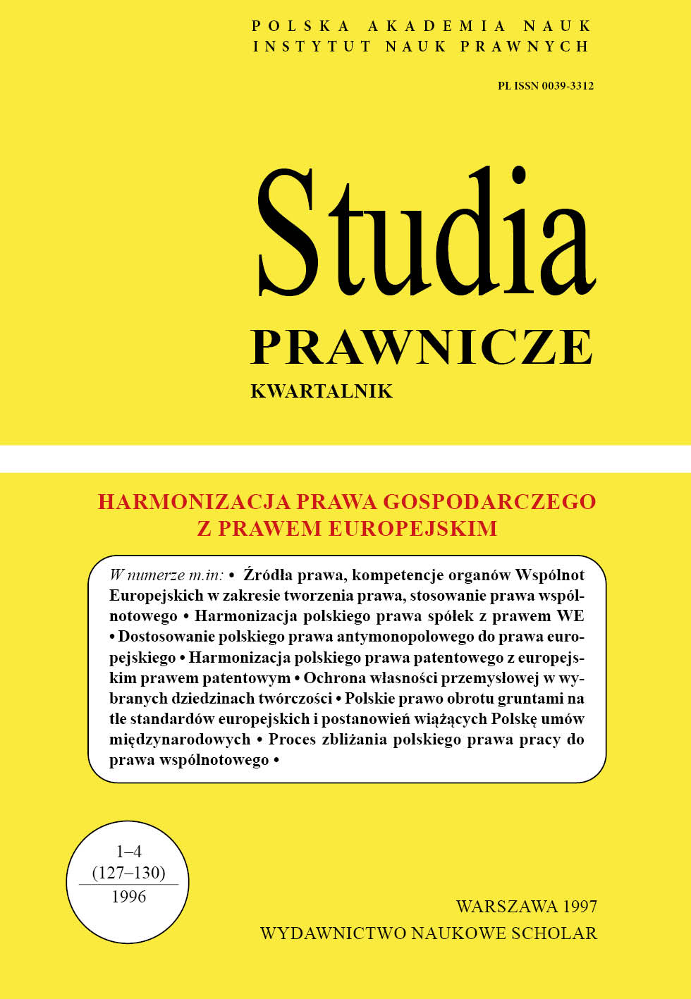 Protection of industrial property in selected areas of creativity (harmonisation of Polish law with European law) Cover Image