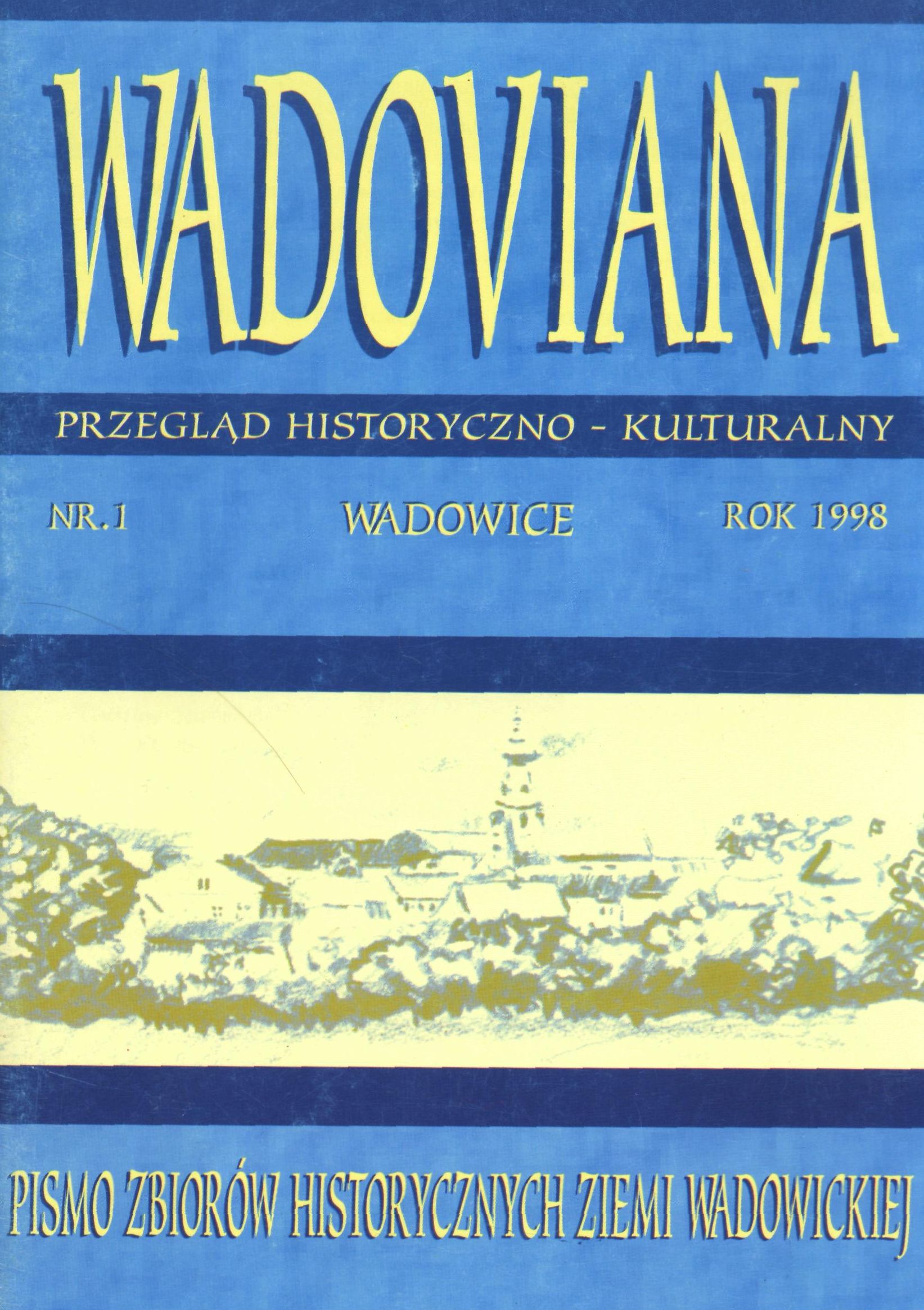 Cult of Adam Mickiewicz in Wadowice. On the 200th anniversary of the Bard’s birth Cover Image