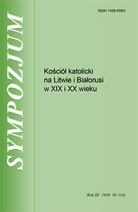 Kościół rzymskokatolicki na Białorusi i Litwie w XIX i początkach XX stulecia