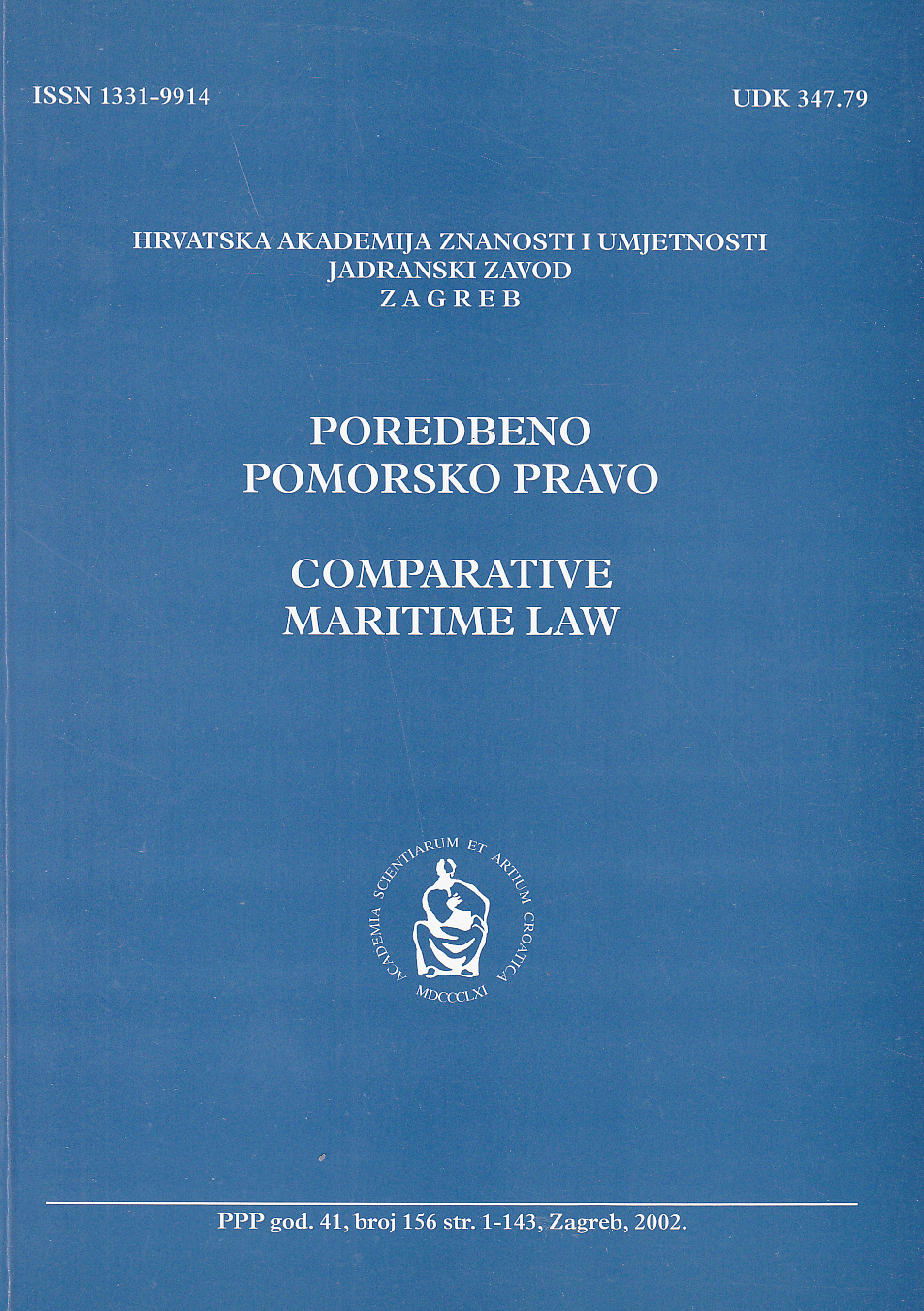 Zaustavljanje broda koji nije u vlasništvu osobe odgovorne za pomorsku tražbinu : [prikaz presude]