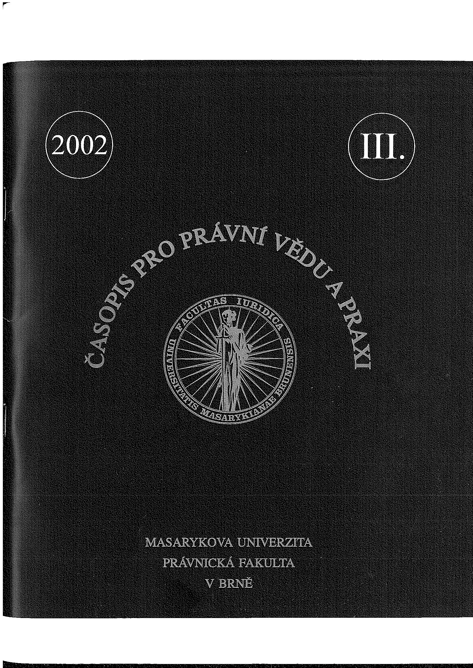 The position of the attorney of the state according to the legal regulation effective since 1 January 2002 Cover Image