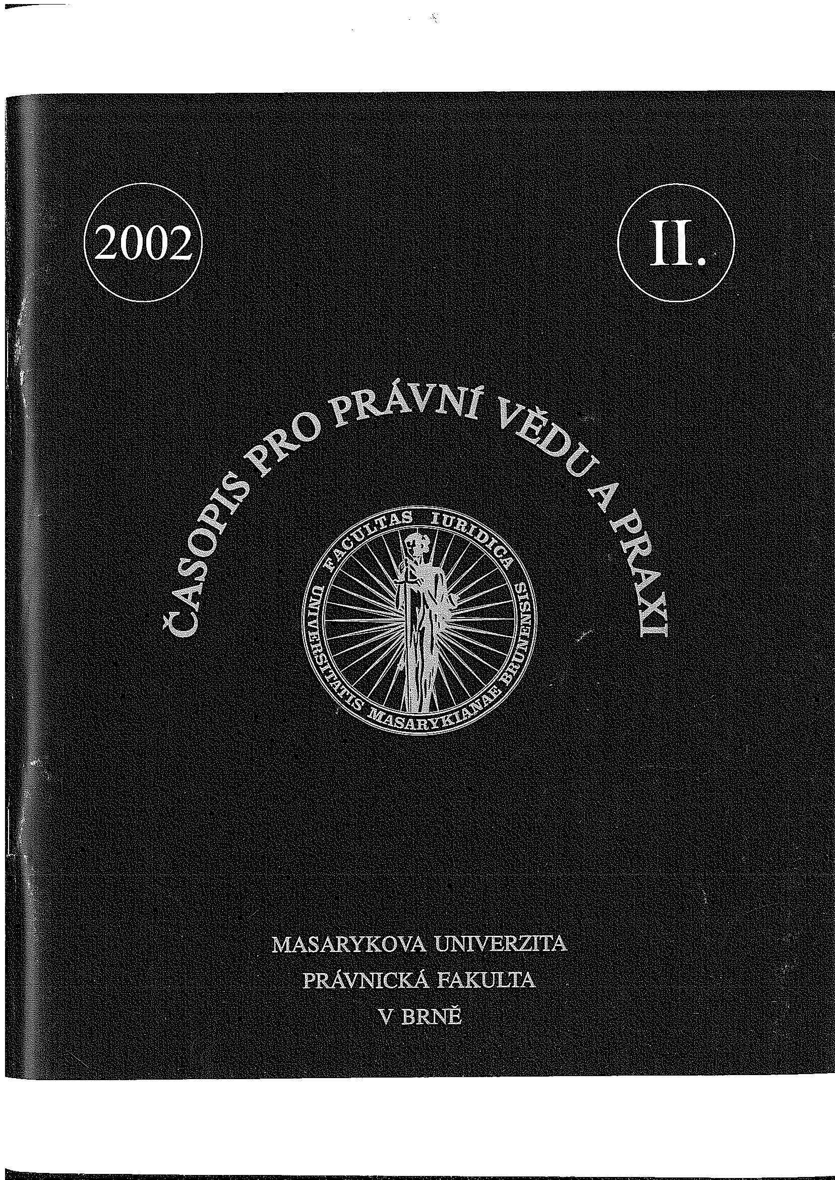 Competence change according to the amendment to the Con­stitution of 2001 and practical application in the Constitutional Court of the Slovak Republic Cover Image