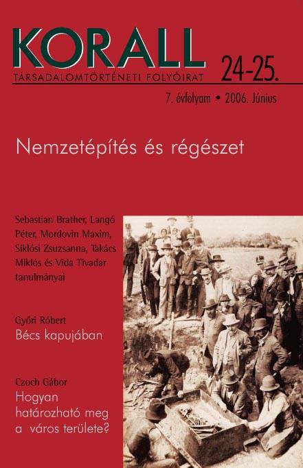 At the gates of Vienna. Territorial diff erences in the development of the Southern part of the Kisalföld region in thebeginning of the 20th century Cover Image