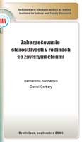 Social Care in Slovak Families with Dependant Members 