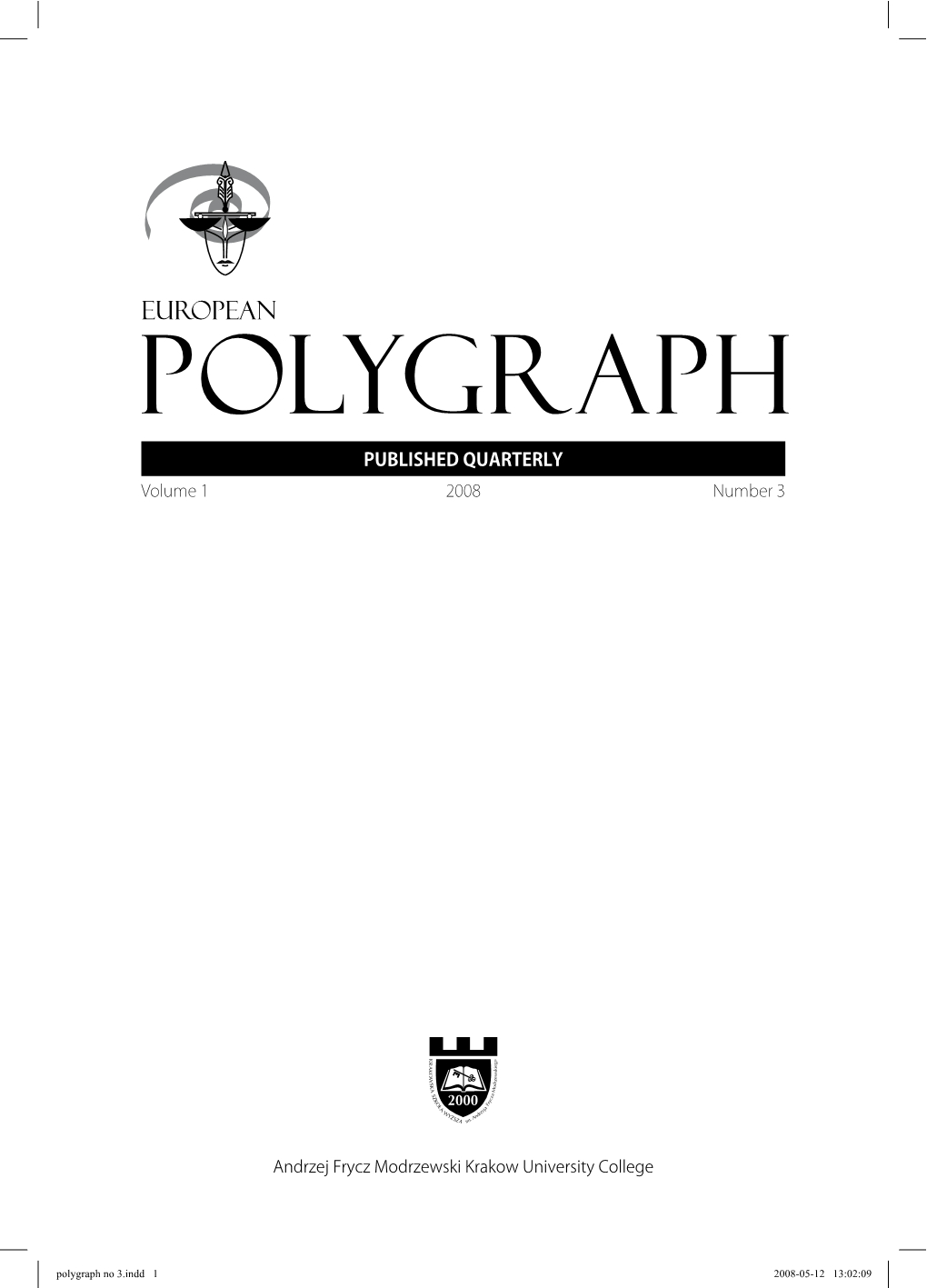Selected aspects of uncertainty in polygraph examination Cover Image
