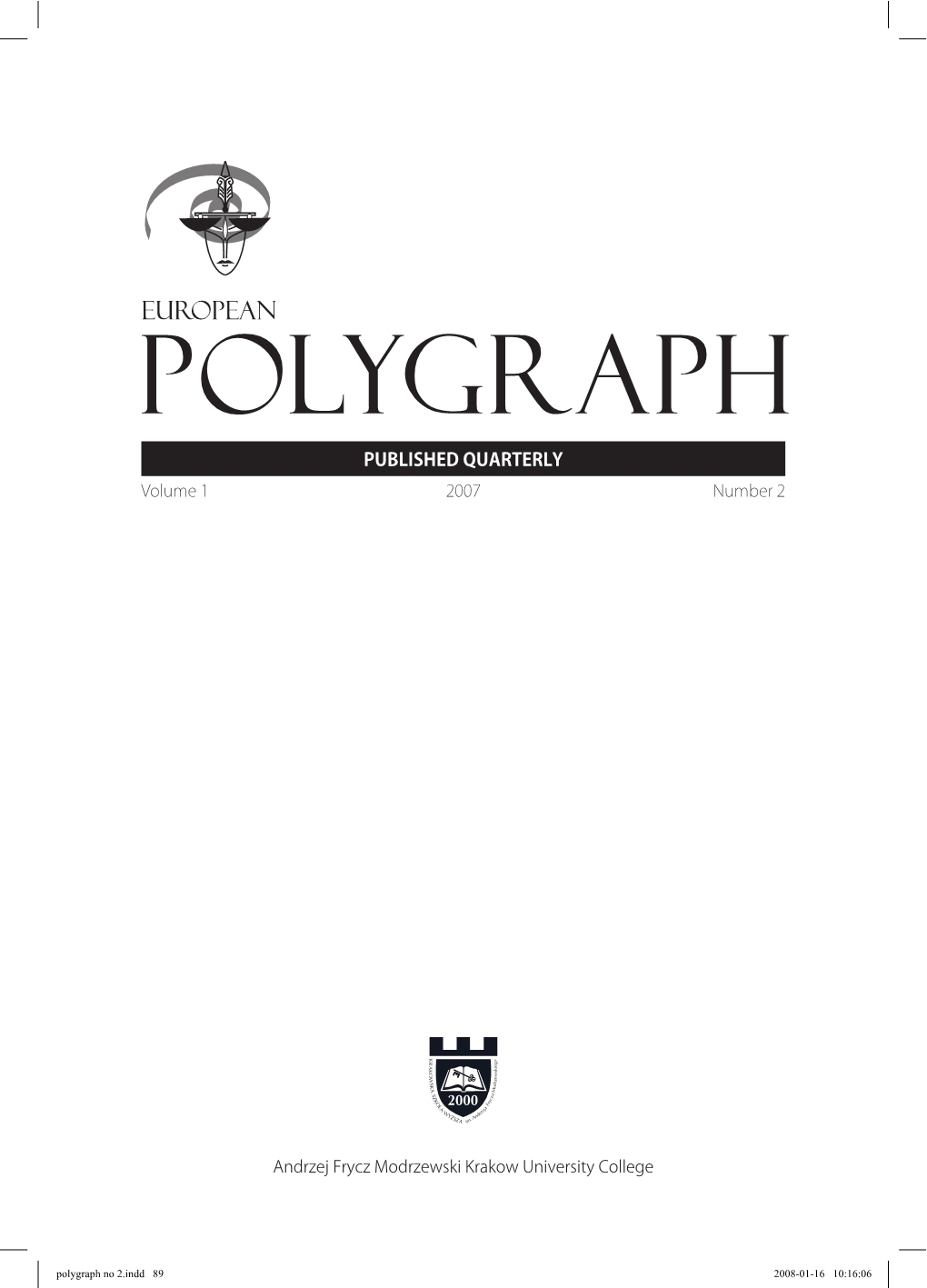 Jaworski, Ryszard (2006) Situational sequencing tests in polygraph examination(s) Cover Image