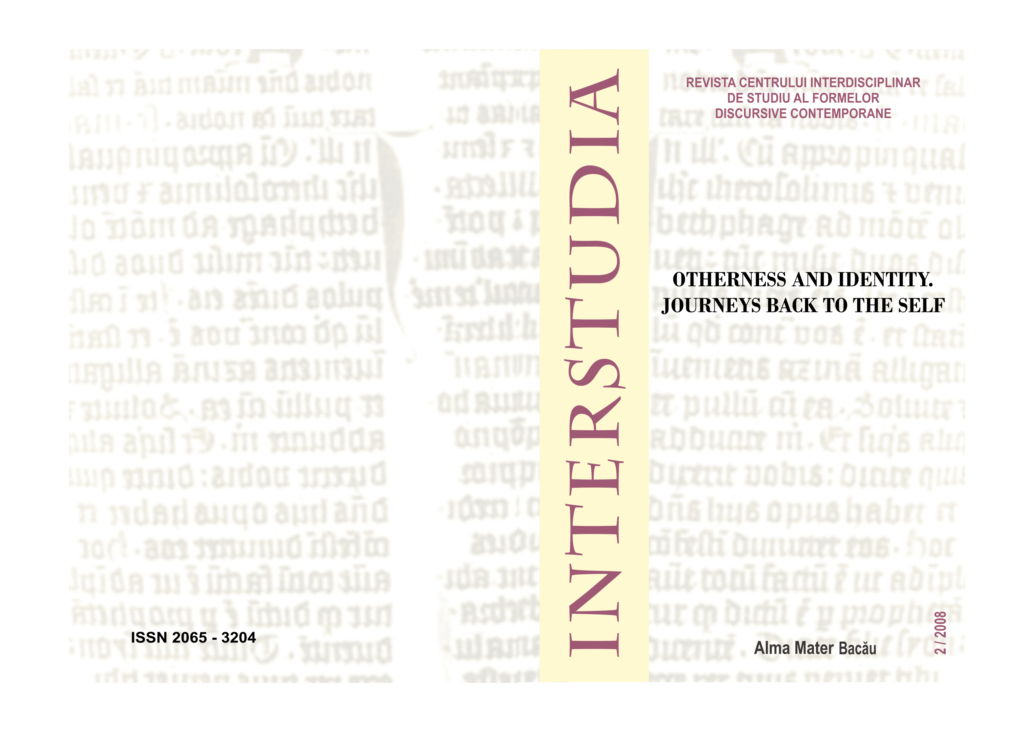 LINGUISTIC STRATEGIES, SELF DISCLOSURE AND OPENING TOWARDS THE OTHER: AN EXPERIENCE WITHIN THE ROMANIAN UNIVERSITY ENVIRONMENT Cover Image