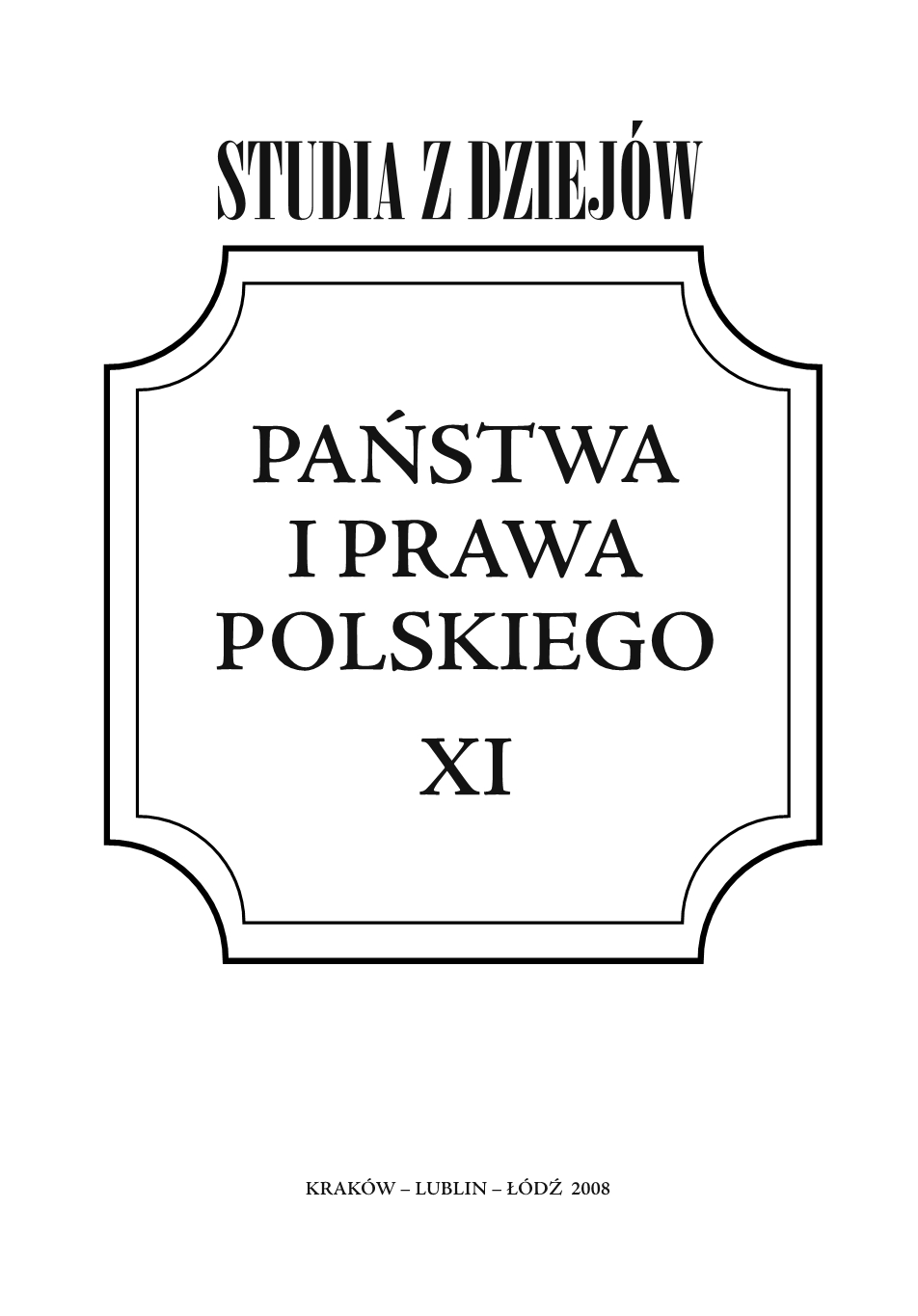 Mortgage books in the law of nineteenth-century Polish Kingdom. Construction rules - internal and external form Cover Image