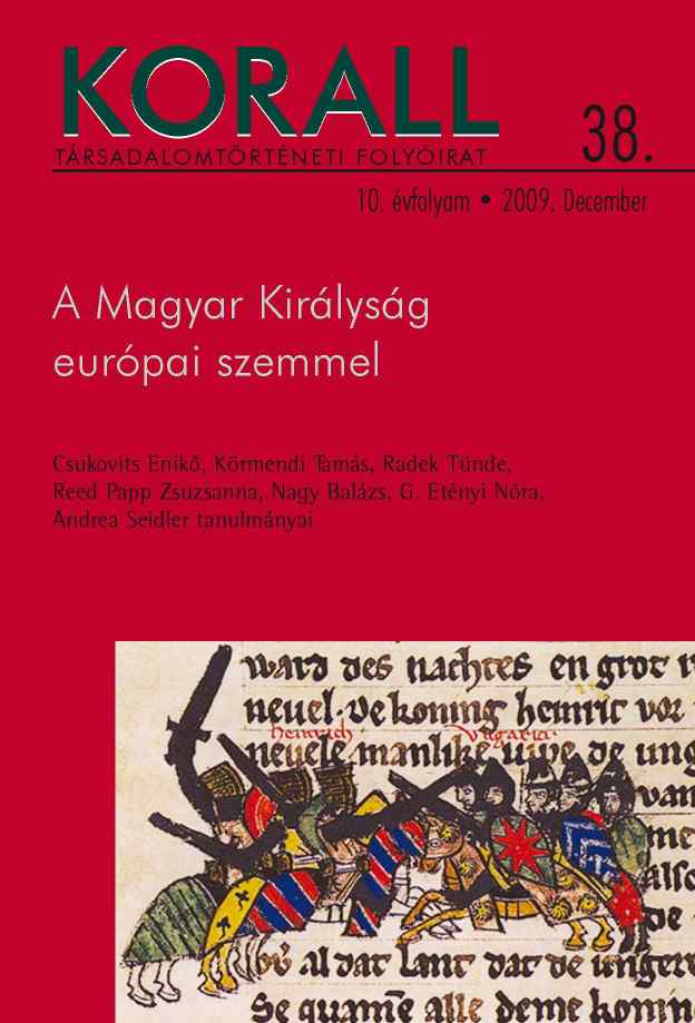 The Representation of Hungarians in Western European Narrative Sources until the End of the Thirteenth Century  Cover Image