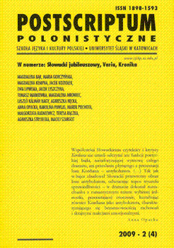 Sprawozdanie z Międzynarodowej Konferencji Naukowej „Piękno Słowackiego”. Białystok, 6-9 maja 2009