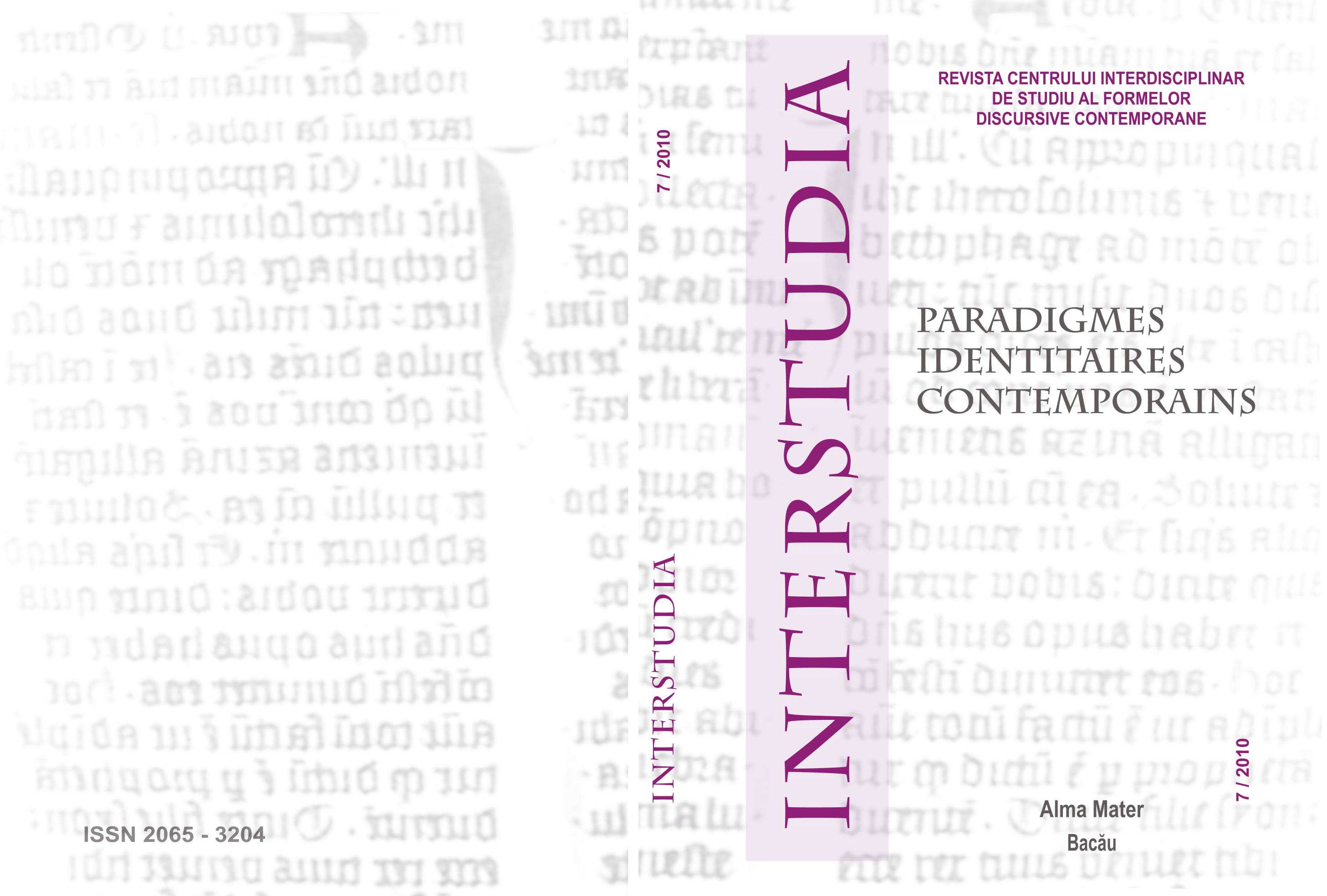 ON THE RHETORICAL-DISCURSIVE CONSTRUCTION OF TAUTOLOGICAL IDENTITIES. FROM THE SINGULARITY OF ACTUALIZATION TO THE PLURALITY OF THE ACTUALIZABLE Cover Image