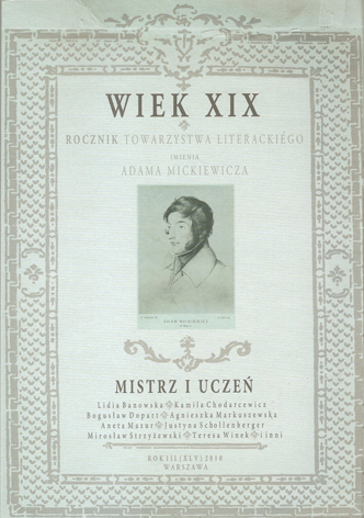 Konrad Górski, the Mickiewicz Scholar: an Attempt at Critical Revision Cover Image