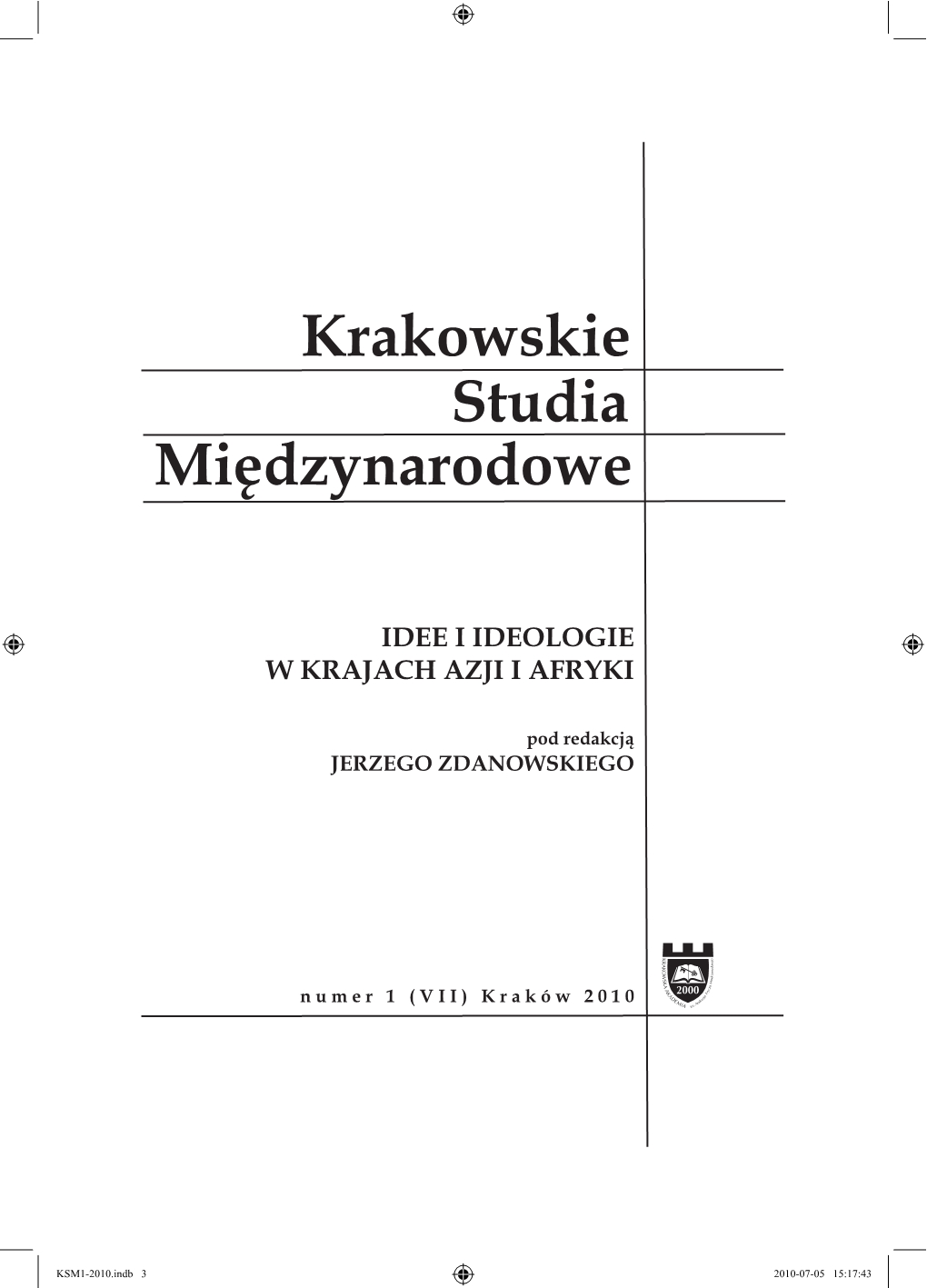 Rewitalizacja tradycji w Chińskiej Republice Ludowej i idea harmonijnego społeczeństwa