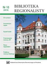POTENTIAL OF LOWER SILESIA IN THE ASPECT OF CREATING THE INNOVATION ECONOMY  Cover Image