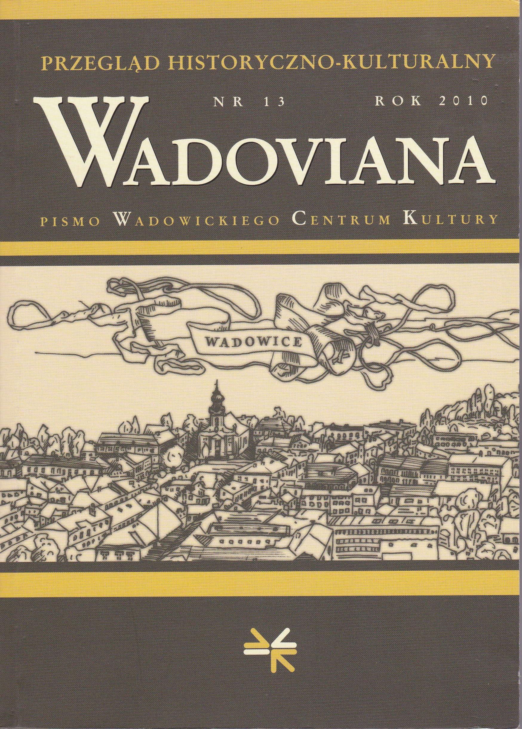 Wadowice. Siedem wieków historii, ed. Tomasz Graff, Księgarnia Akademicka, Kraków 2009 Cover Image