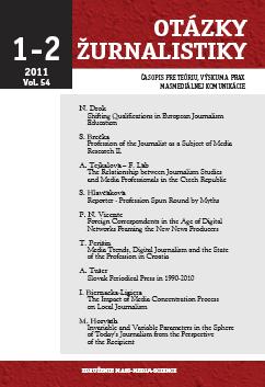 Invariable and Variable Parameters in the Sphere of Today’s Journalism from the Perspective of the Recipient Cover Image