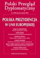 Eastern Partnership and Polish Presidency: Modernisation as a Challenge for Eastern Europe Cover Image