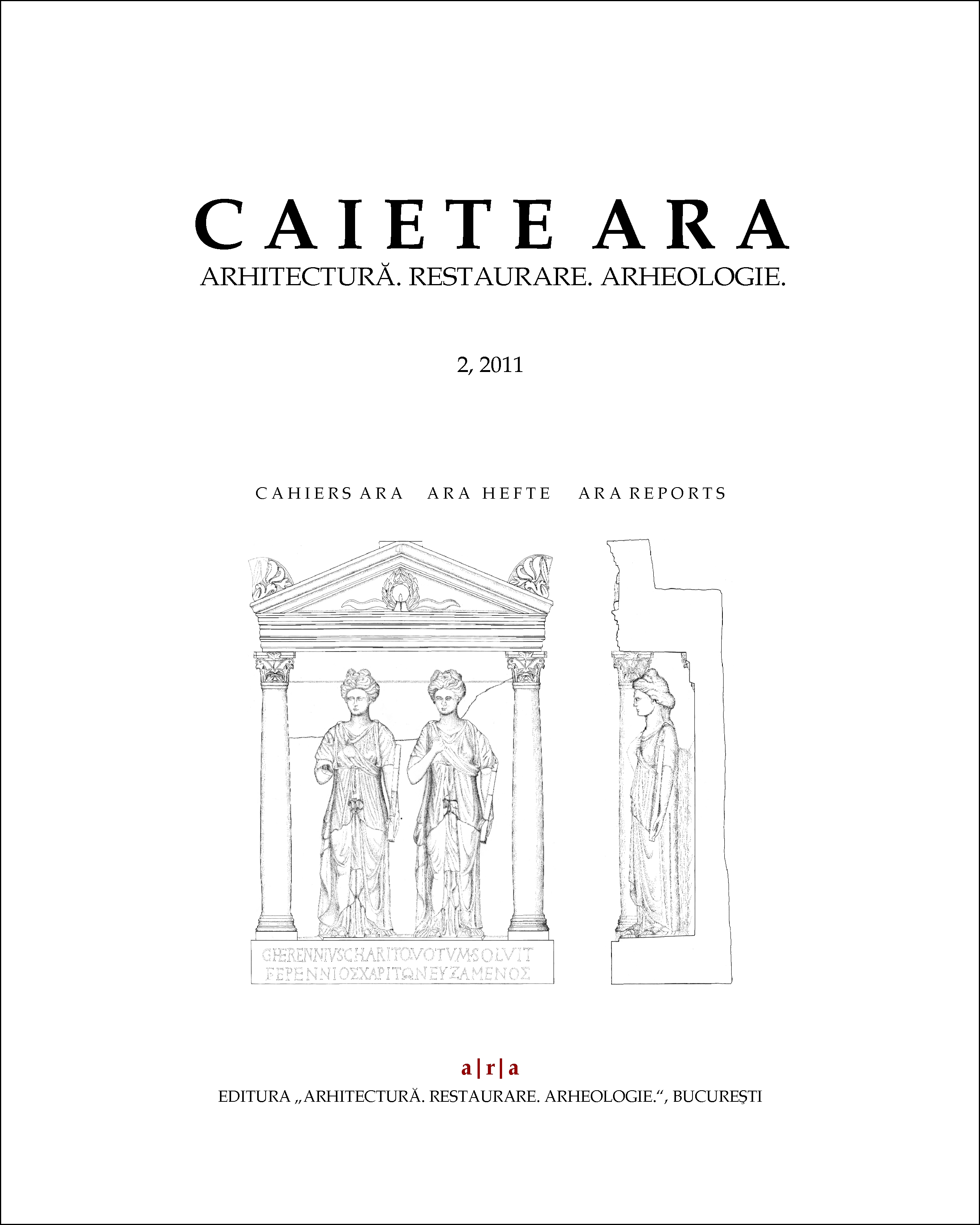 Remarks on the restoration and reconstruction of archaeological monuments in Romania Cover Image