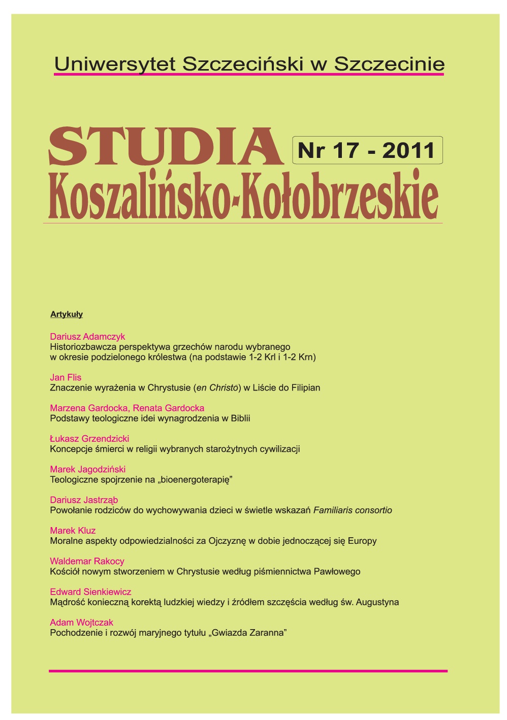 Historiozbawcza perspektywa grzechów narodu wybranego w okresie podzielonego królestwa (na podstawie 1-2 Krl i 1-2 Krn)