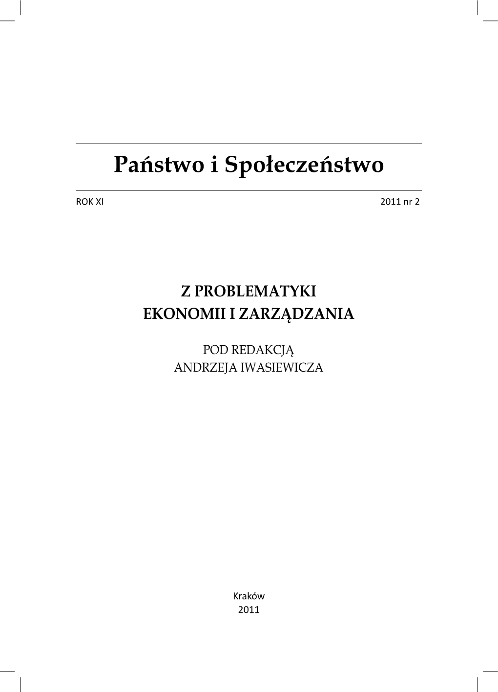 Państwo jako interesariusz przedsiębiorstwa odpowiedzialnego społecznie