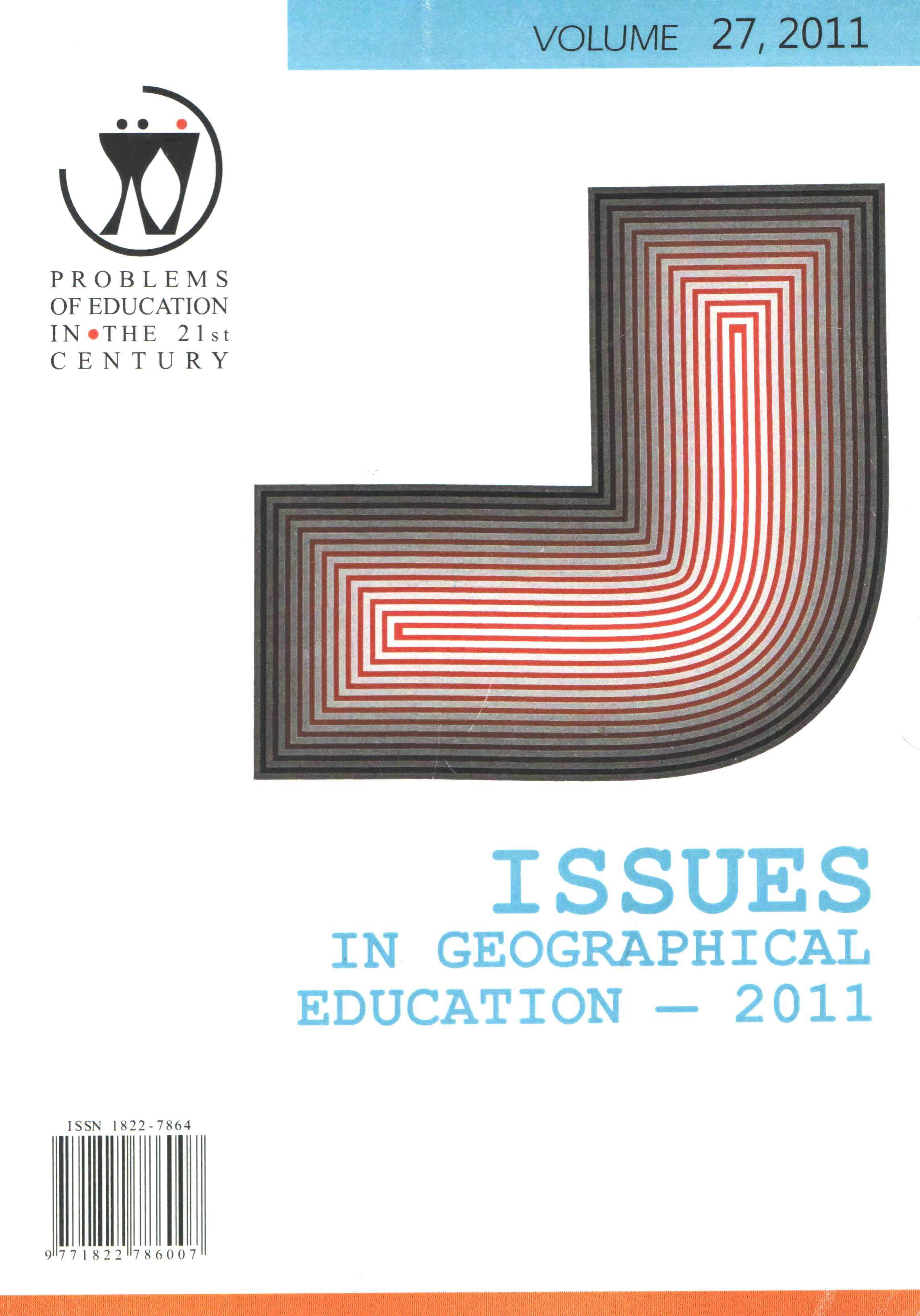 GEOGRAPHICAL EDUCATION: PAST EXPERIENCE, CURRENT TRENDS AND FUTURE CHALLENGES