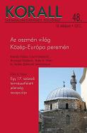 Belső ellenségek. Hatalmi kapcsolathálók és oszmánellenes katonai lázadások a 16–17. századi Havasalföldön és Moldvában