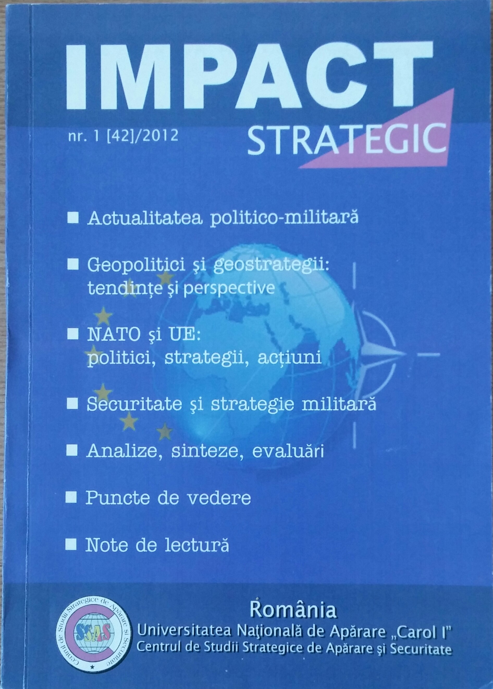 STRATEGIC TENDENCIES OF SOME MAJOR INTERNATIONAL STATE-ACTORS IN 2011 Cover Image