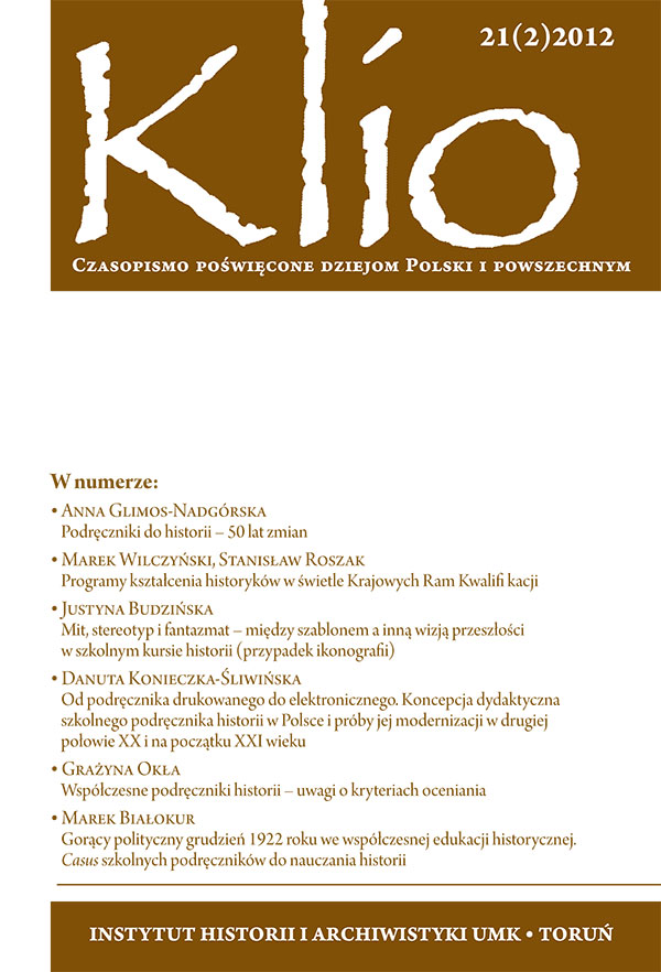 Nauczyciel historii wobec rzeczywistości postkomunistycznej Modele interpretacji przeszłości Polski w podręcznikach szkolnych z lat 1948–1992