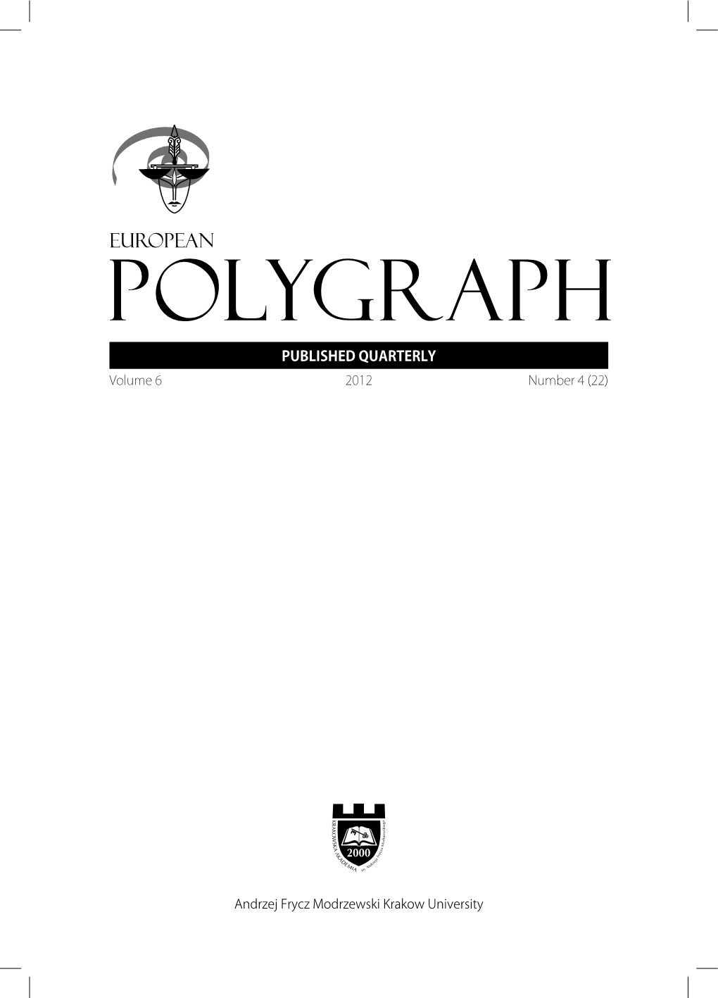 Polygraph Examination in Criminal Cases. Current Polish Practice. A Critical Study Cover Image