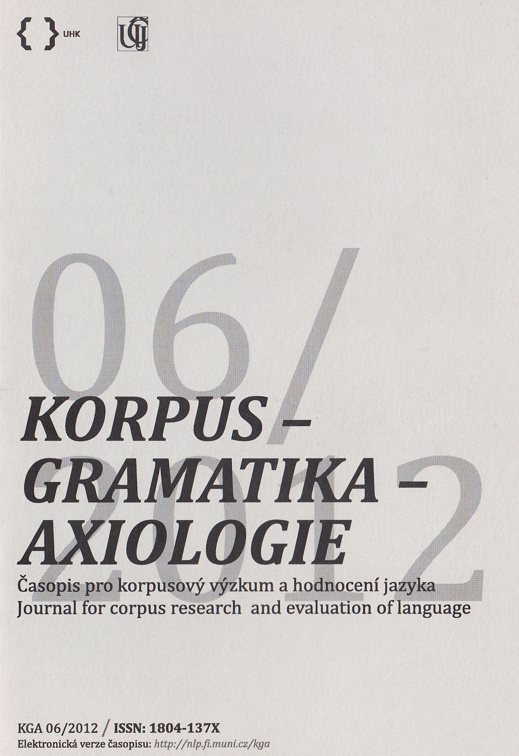 On the use of the particle bohužel (and bohudík) in contemporary written journalism Cover Image