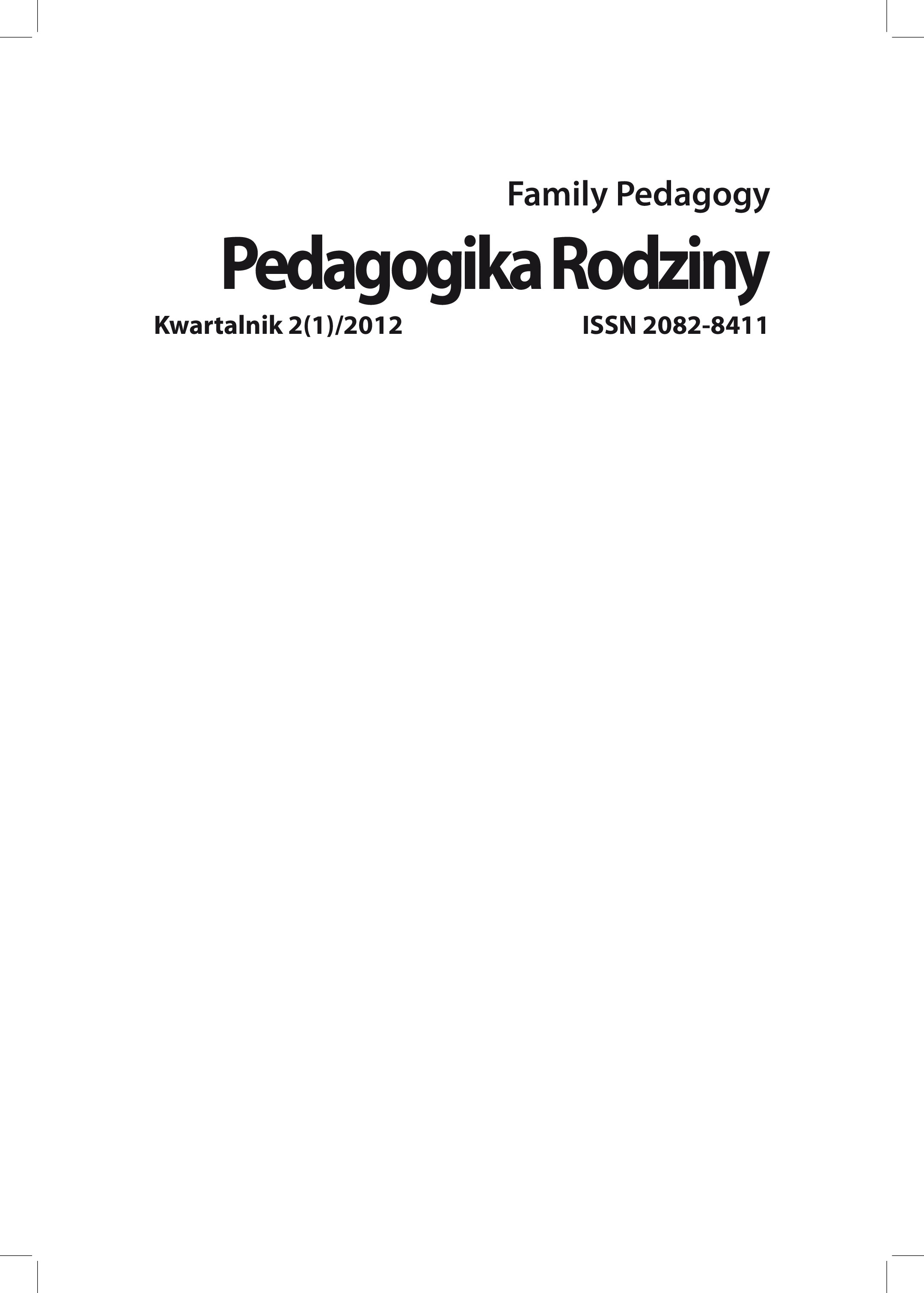 Kwestia wychowania w rodzinie jako problem badawczy Ukraińskiej Myśli Pedagogicznej – wczoraj i dziś