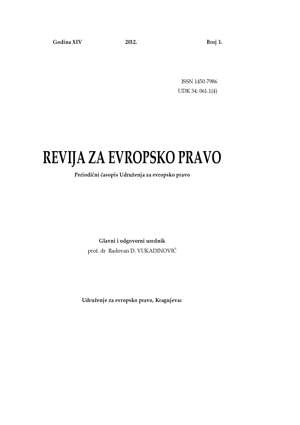 Contemporary Tendencies and the Development of the Family Law Systems and Harmonization of Family Law in European Union Cover Image