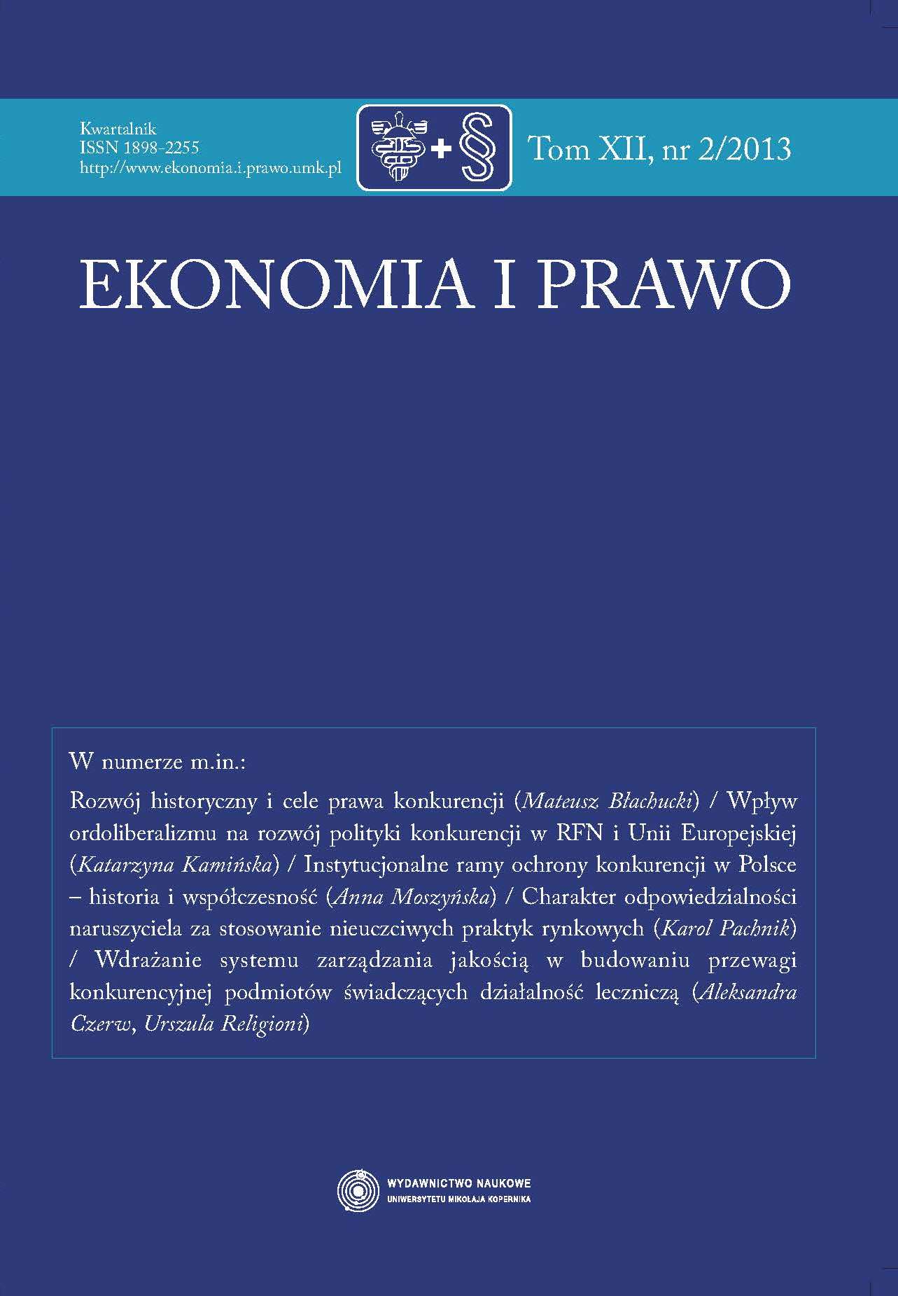 INSTITUTIONAL FRAMEWORK OF COMPETITION PROTECTION IN POLAND – HISTORY AND PRESENT Cover Image