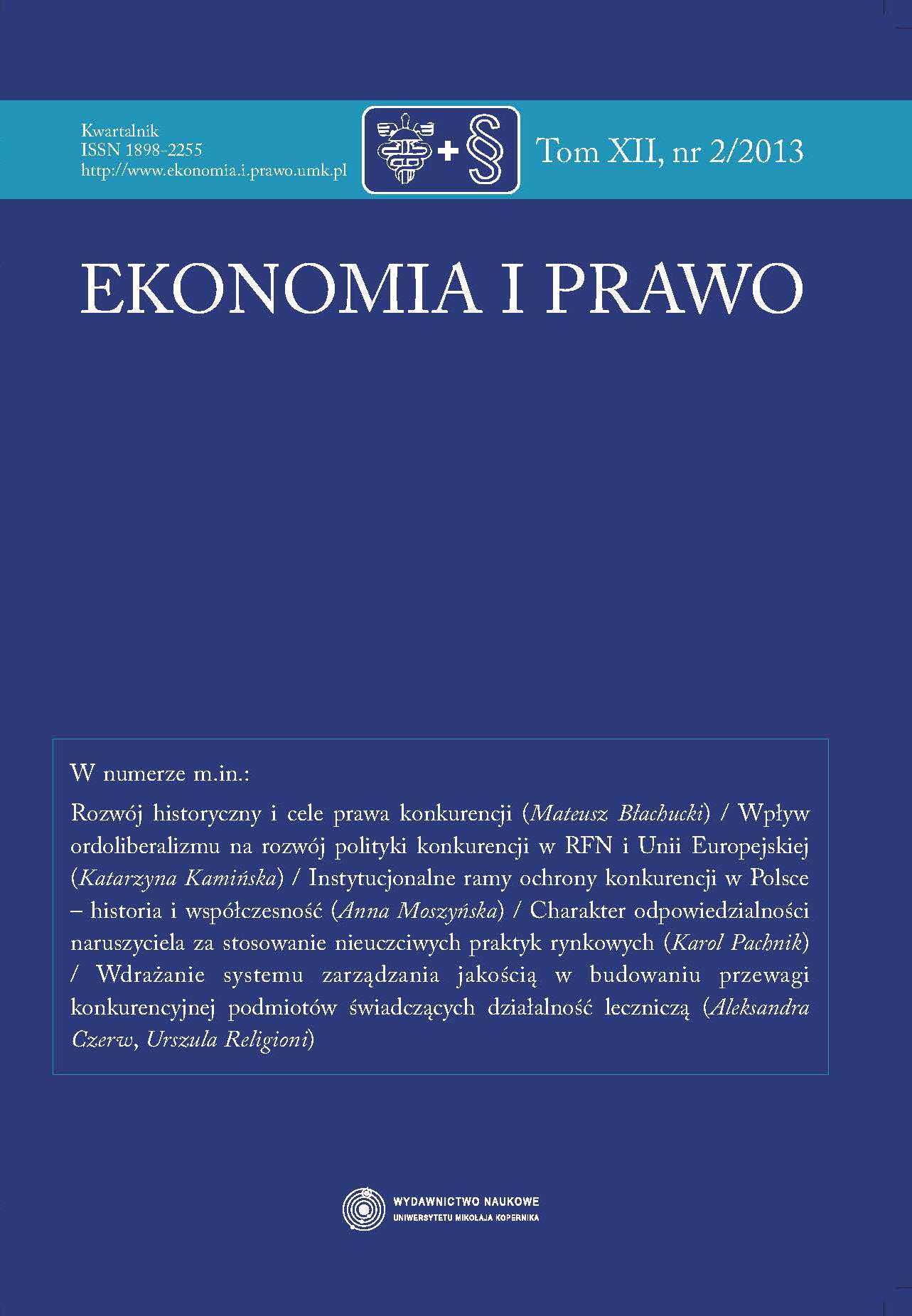 IMPACT OF THE ORDOLIBERAL THEORY ON THE DEVELOPMENT OF COMPETITION POLICY IN GERMANY AND THE EUROPEAN UNION Cover Image