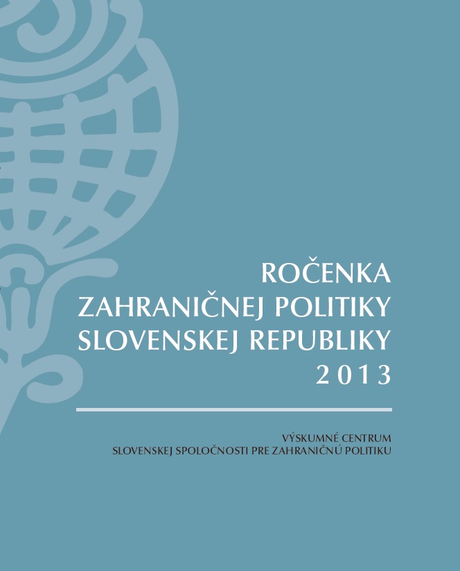 Bezpečnostná a obranná politika v roku 2013