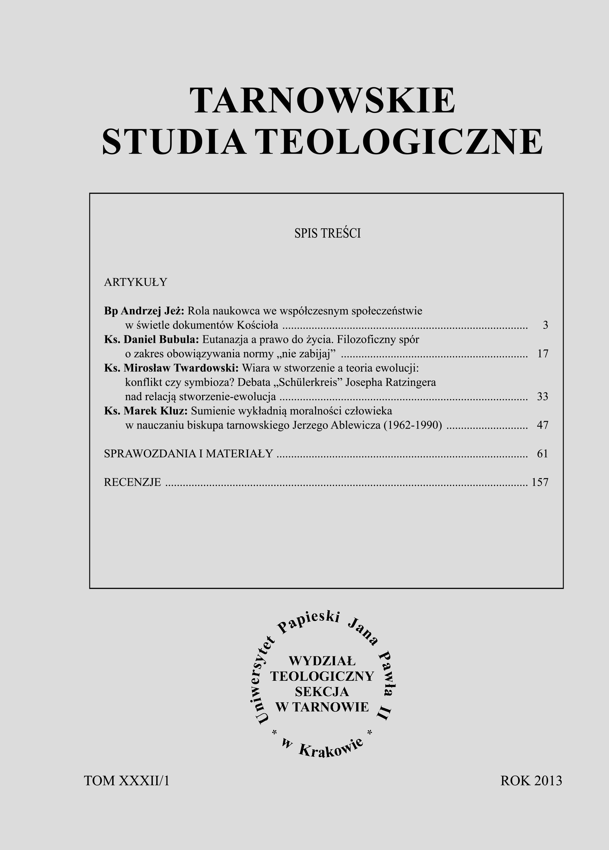 Wiara w stworzenie a teoria ewolucji: konflikt czy symbioza? Debata "Schülerkreis" Josepha Ratzingera nad relacją stworzenie-ewolucja