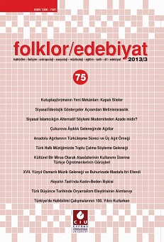Intertextuality with Reference to the Politico-Ideological Signs: The Extensions of Fun Damental Indicators of Kemalist Ideology in Film and Literature Cover Image