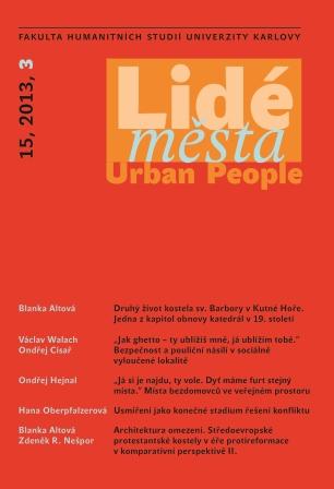 "Jak ghetto – ty ublížíš mně, já ublížím tobě."  Bezpečnost a pouliční násilí v sociálně vyloučené lokalitě