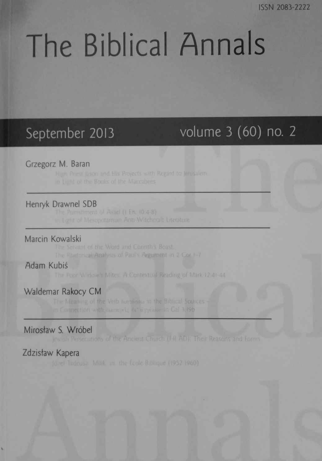 Annette Weissenrieder and Robert B. Coote, eds., The Interface of Orality and Writing. Speaking, Seeing, Writing in the Shaping of New Genres (WUNT I/260; Tübingen: Mohr Siebeck, 2010). Pp. xiv + 438. € 129,00. ISBN 978-3-16-150445-7