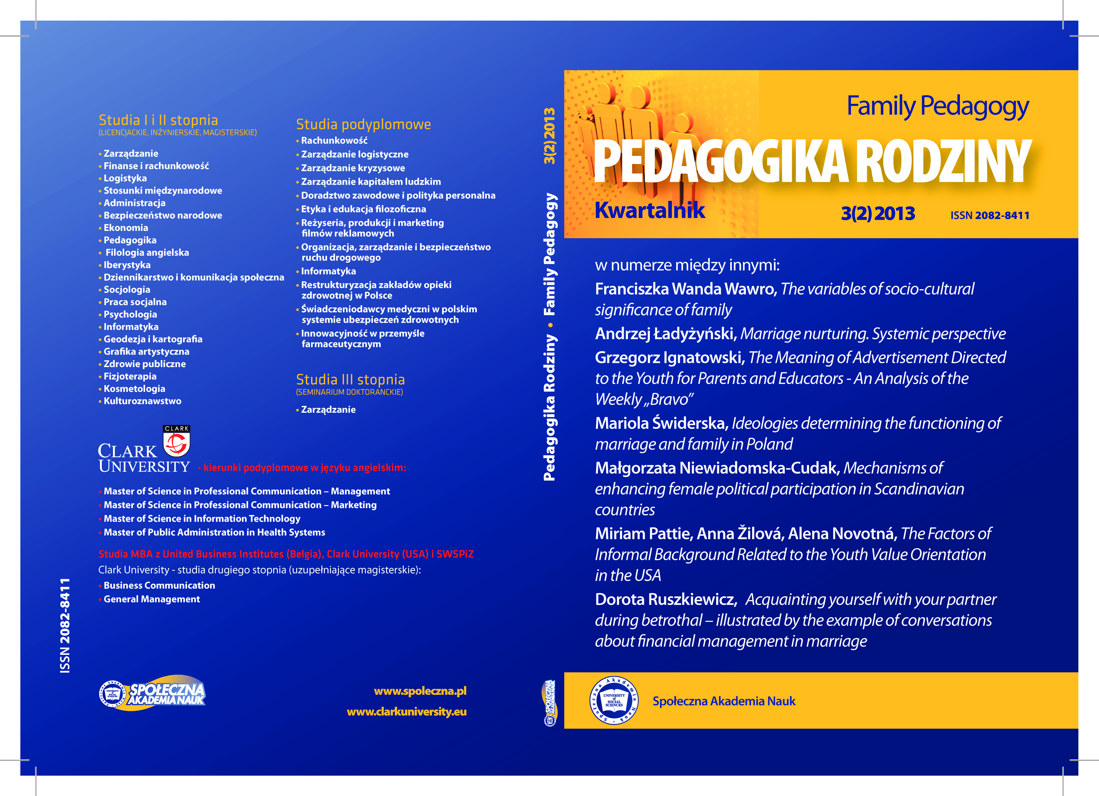 Ideologies determining the functioning of marriage 
 and family in Poland