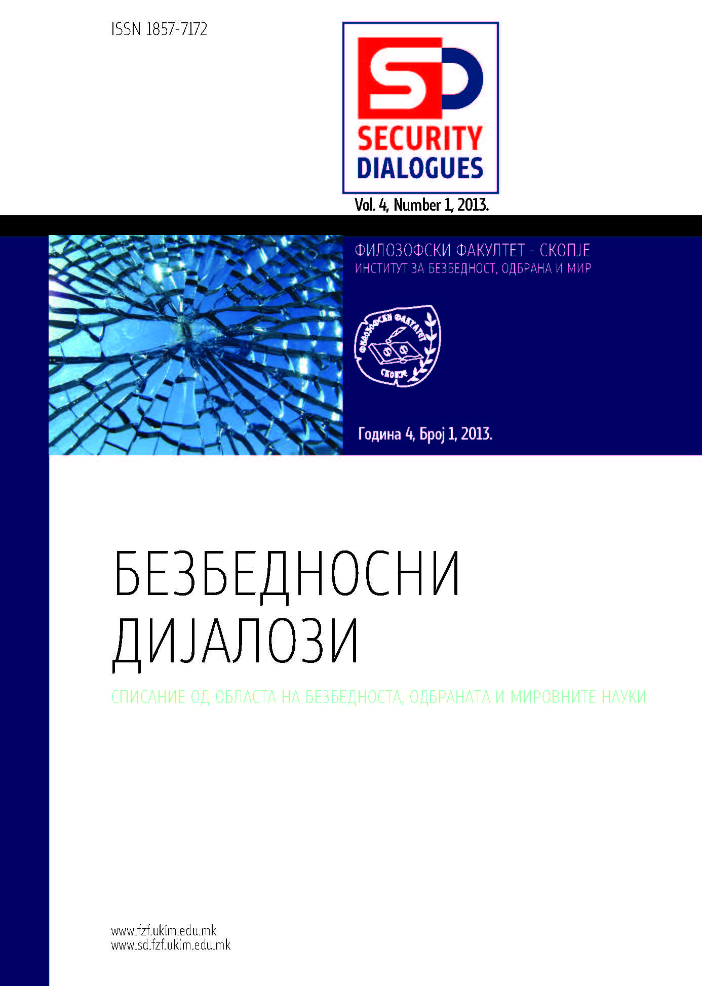 IMPLEMENTATION OF THE EU STANDARDS IN BORDER MANAGEMENT AS A CONDITION FOR SECURE BORDERS VIS-À-VIS EU INTEGRATION PROCESS OF THE REPUBLIC OF MACEDONIA Cover Image