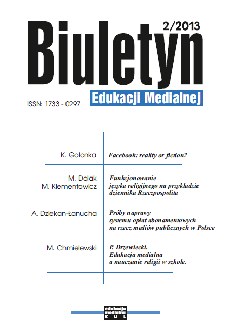 “Bo byłem przybyszem...” (“Because I was a stranger... ”) social campaign as an example of the efficiency of the multimedia coverage concerning integr Cover Image