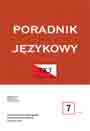 What is it that the 16th-century Pole could and the contemporary one cannot do? Semantic and grammatical characteristics in the nest potrafić (can) Cover Image