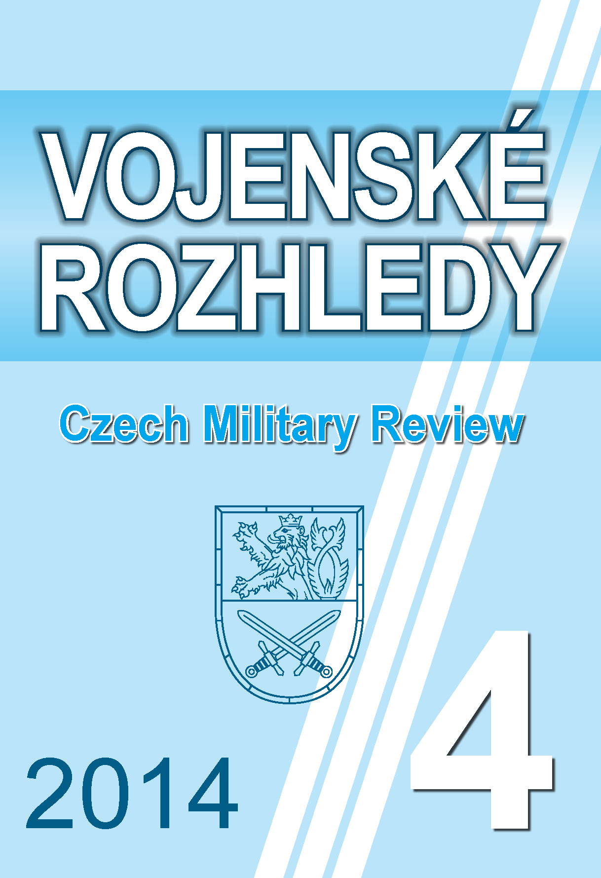 The Terminology of Peace Support Operations and Their Definition in Doctrinal Documents of the Czech Armed Forces Cover Image