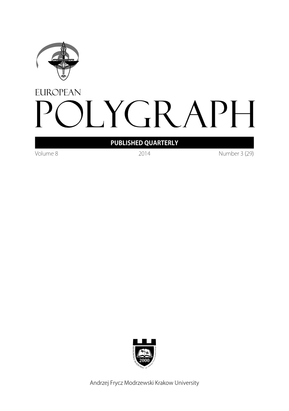 Report from the 49th Annual Seminar/ Workshop of the American Polygraph Association, Seattle (Washington) 7th–12th September 2014 Cover Image