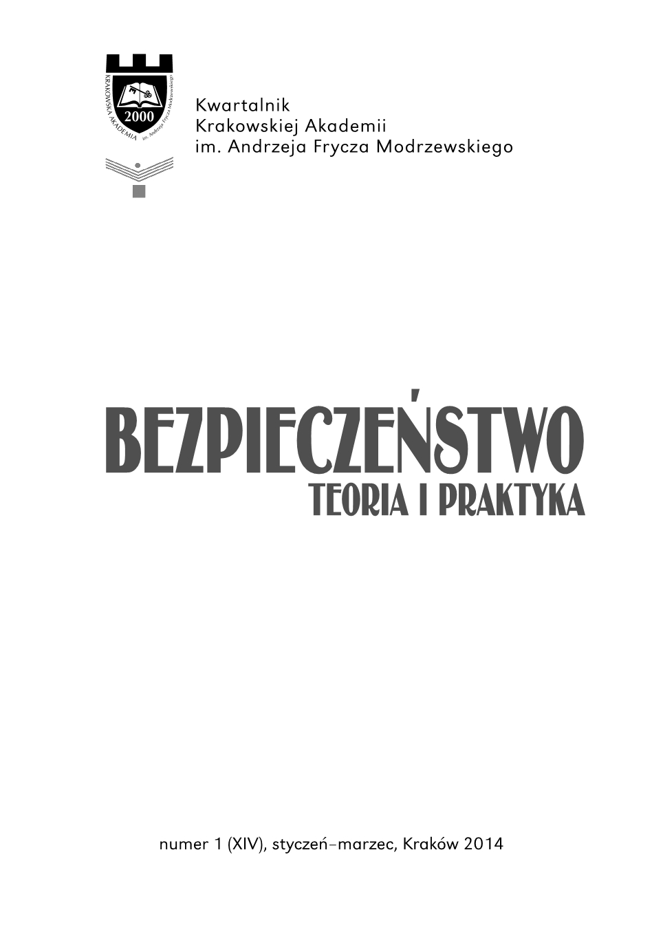 Military Counterintelligence and Tactical Human Intelligence as key elements of protection of armed forces against terrorism Cover Image