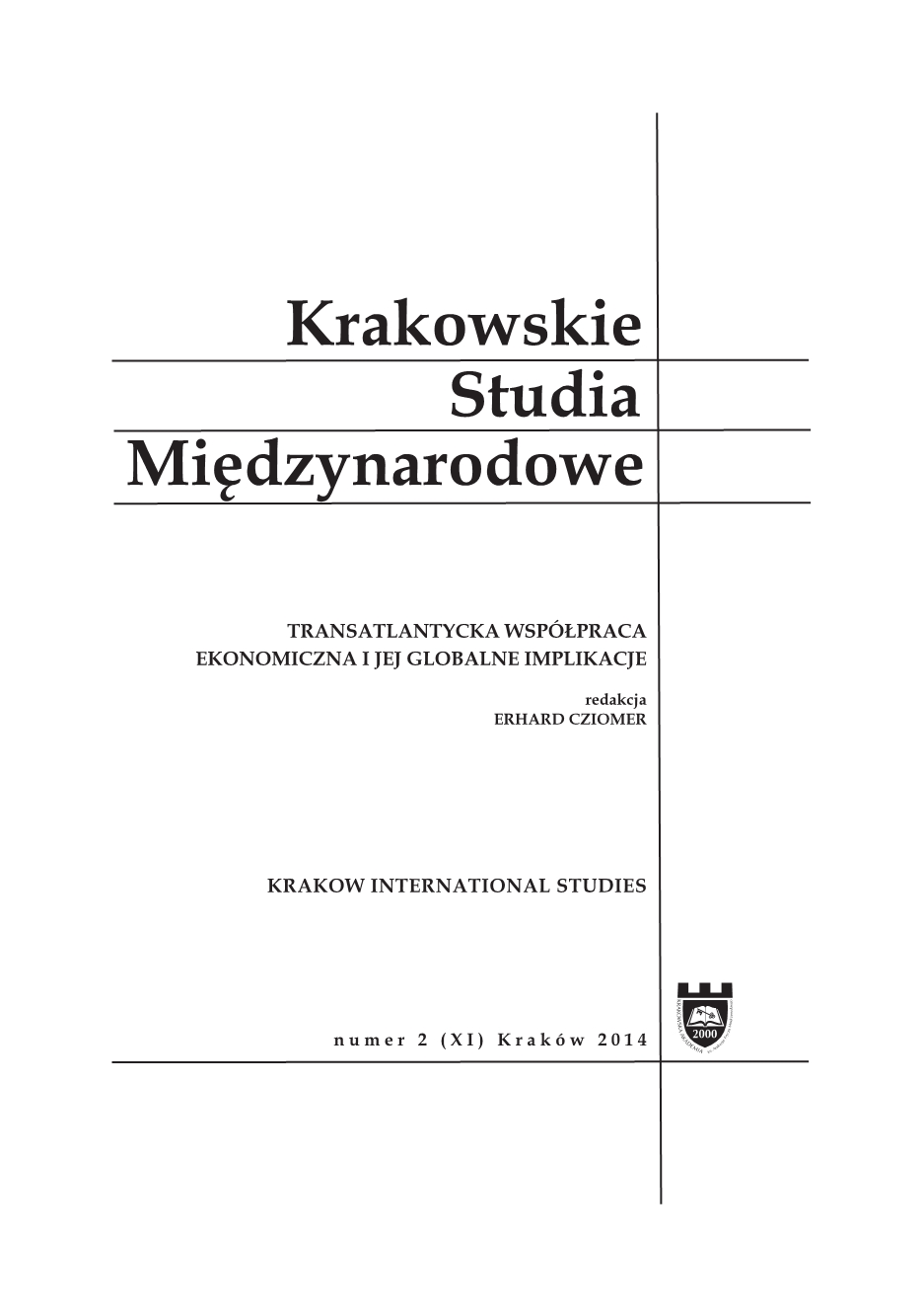 Janusz Józef Węc, First Polish presidency in the European Union. Conditions - decision processes - achievements and failures [Księgarnia Akademicka, Kraków 2012, 320 pp.] Cover Image