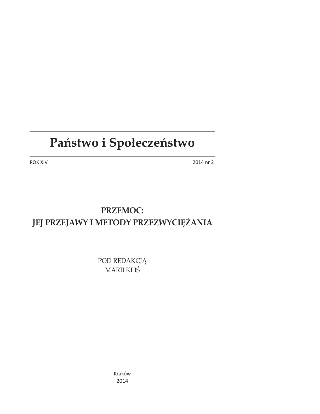 Psychospołeczne paradoksy przemocy