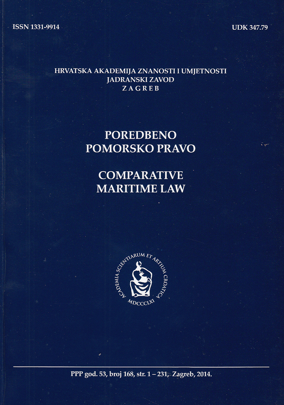 NOVI SUSTAV ODGOVORNOSTI ZA SMRT I TJELESNE OZLJEDE PUTNIKA U POMORSKOM PRIJEVOZU (autor: Marija Pospišil Miler) (Pravni fakultet, Rijeka, 2014) : [prikaz knjige]