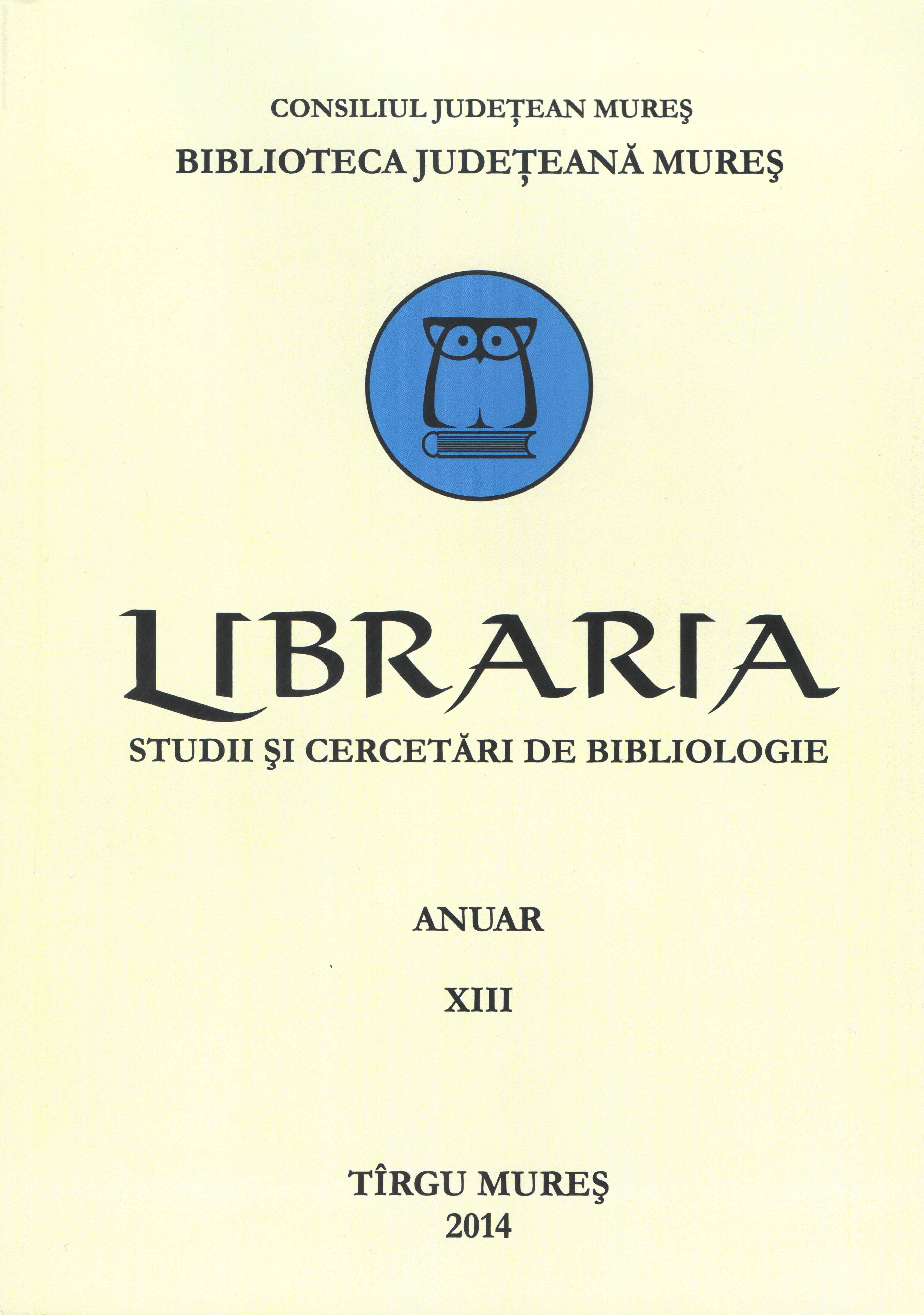 Two contributions to the Old Romanian Bibliography: Primer (Sibiu, 1792) and Horologion (Sibiu, 1799) Cover Image